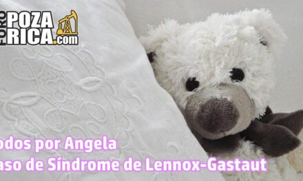 Todos por Angela – Caso de Síndrome de Lennox-Gastaut