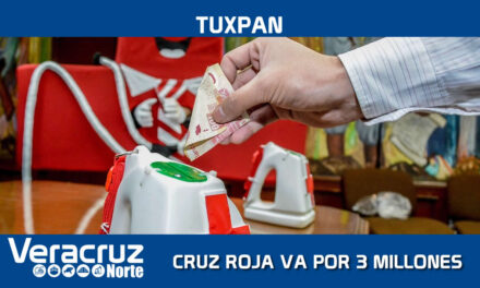 EN TUXPAN CRUZ ROJA VA POR TRES MILLONES DE PESOS