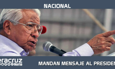 LÍDER DE ANTORCHA MANDA MENSAJE AL PRESIDENTE