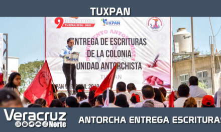 ENTREGA DE ESCRITURAS DE LA COLONIA UNIDAD ANTORCHISTA EN TUXPAN