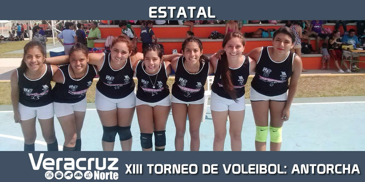 Efectuará Antorcha XIII Torneo Nacional de Voleibol