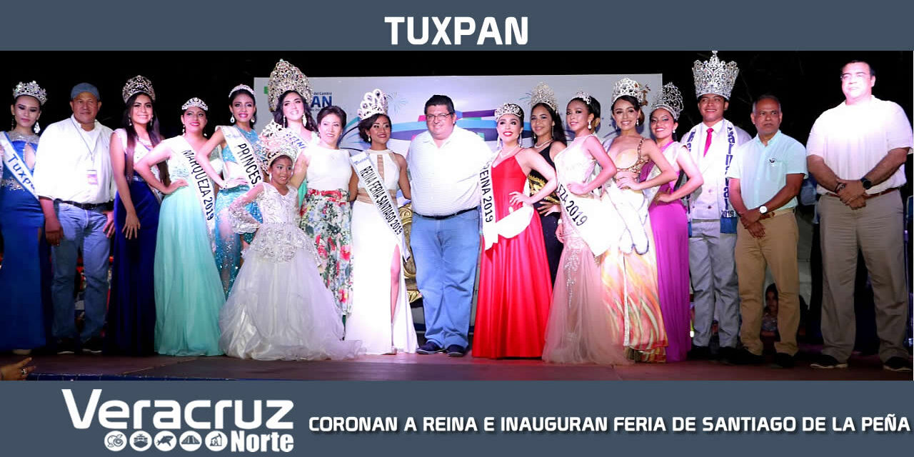 CORONAN A REINA E INAUGURAN FERIA DE SANTIAGO DE LA PEÑA