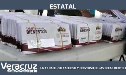 LA 4T HACE USO FACCIOSO Y PERVERSO DE LAS BECAS «BENITO JUÁREZ”