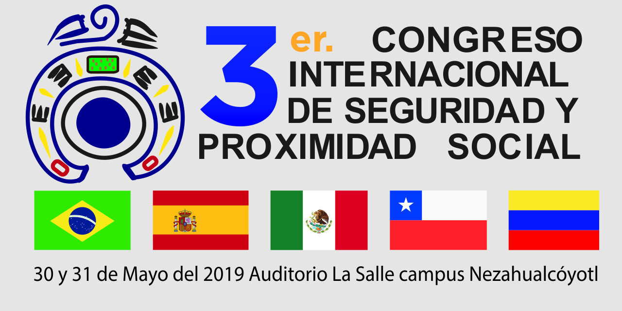 3er Congreso Internacional de Seguridad y Proximidad Social