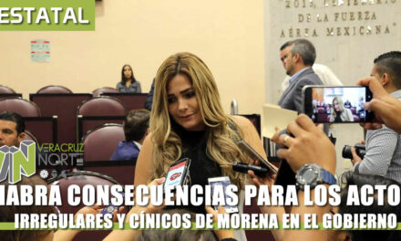 HABRÁ CONSECUENCIAS PARA LAS IRREGULARES DE MORENA