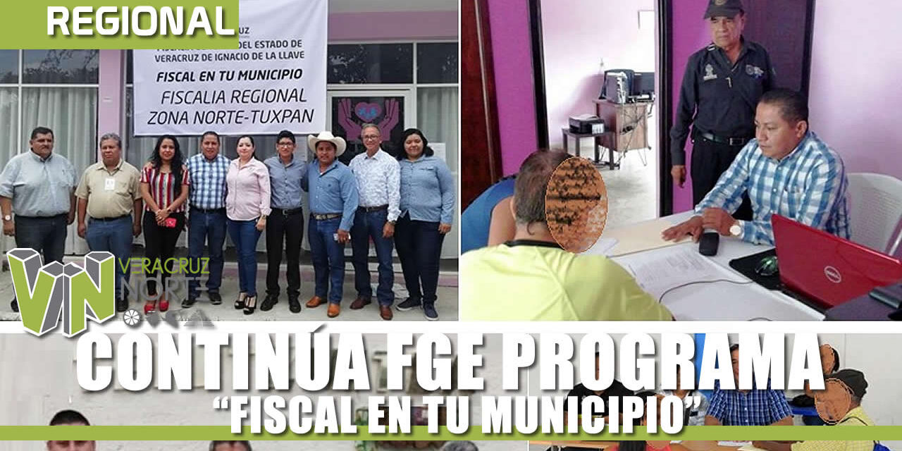 CONTINÚA FGE PROGRAMA “FISCAL EN TU MUNICIPIO”