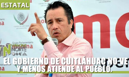 EL GOBIERNO DE CUITLÁHUAC NO VE, NO OYE