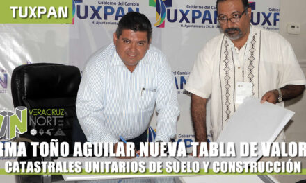 FIRMA TOÑO AGUILAR NUEVA TABLA DE VALORES CATASTRALES