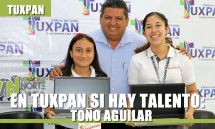 EN TUXPAN SI HAY TALENTO: TOÑO AGUILAR
