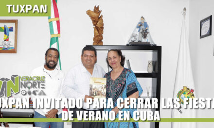 TUXPAN INVITADO PARA LAS FIESTAS DE VERANO EN CUBA