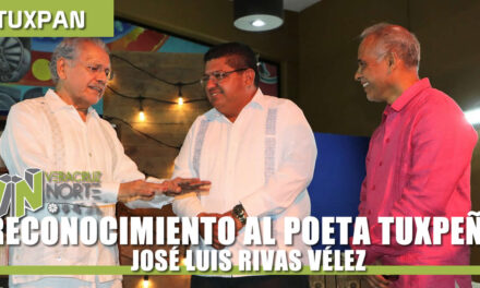 RECONOCIMIENTO AL POETA TUXPEÑO JOSÉ LUIS RIVAS VÉLEZ