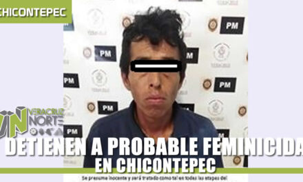 DETIENEN A PROBABLE FEMINICIDA, EN CHICONTEPEC