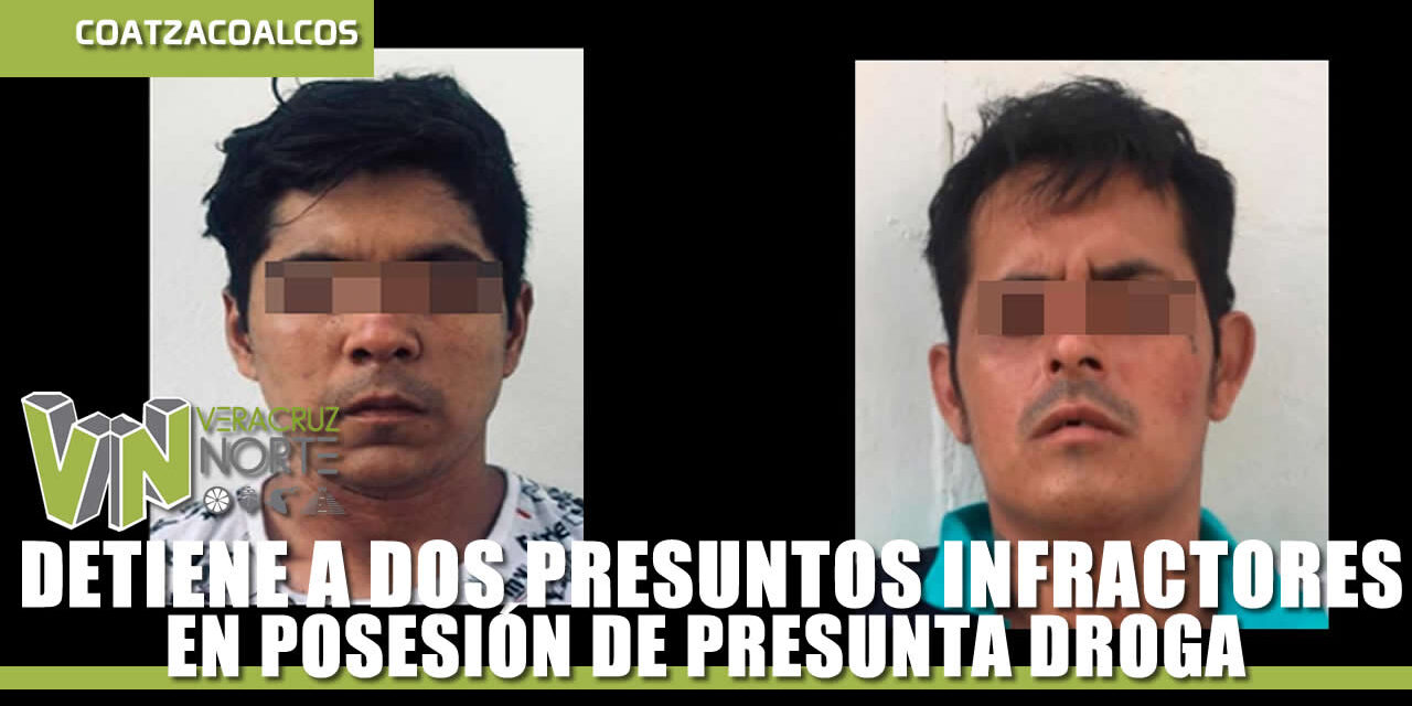 DETIENE A DOS PRESUNTOS INFRACTORES DE LA LEY