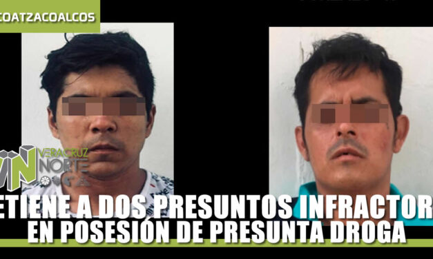DETIENE A DOS PRESUNTOS INFRACTORES DE LA LEY