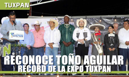 RECONOCE TOÑO AGUILAR NUEVO RECORD DE LA EXPO TUXPAN