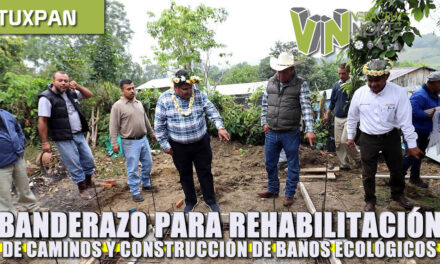 Banderazo para rehabilitación de caminos y construcción de baños ecológicos
