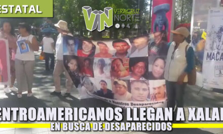 Centroamericanos llegan a XALAPA en busca de DESAPARECIDOS