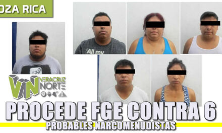 Procede FGE contra seis probables narcomenudistas de Poza Rica