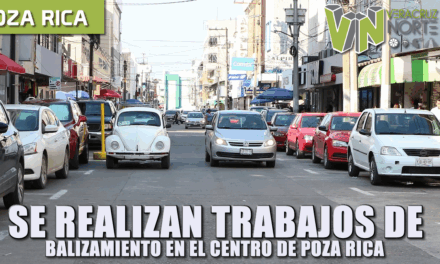 SE REALIZARÁN TRABAJOS DE BALIZAMIENTO EN EL CENTRO DE POZA RICA