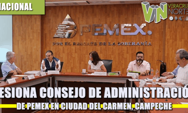 SESIONA CONSEJO DE ADMINISTRACIÓN DE PEMEX EN CIUDAD DEL CARMEN, CAMPECHE