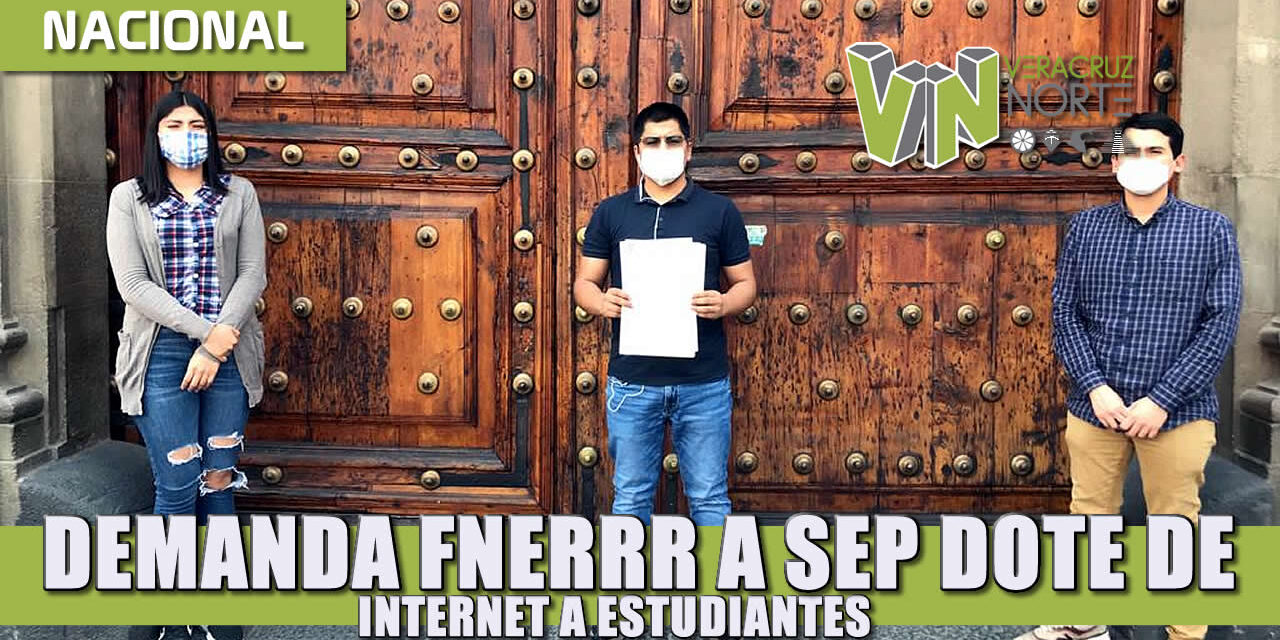 Demanda FNERRR a SEP dote de internet a estudiantes