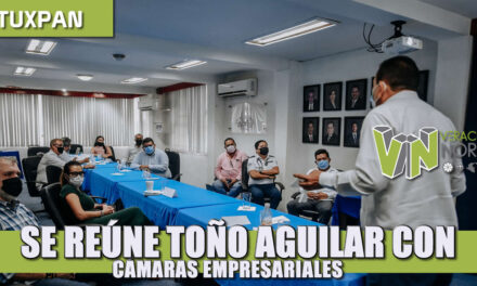SE REÚNE TOÑO AGUILAR CON CÁMARA DE COMERCIO Y ALGUNOS REPRESENTANTES DE ASOCIACIONES