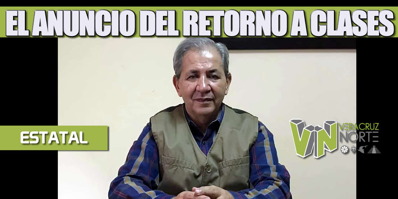 EL ANUNCIO DEL RETORNO A CLASES