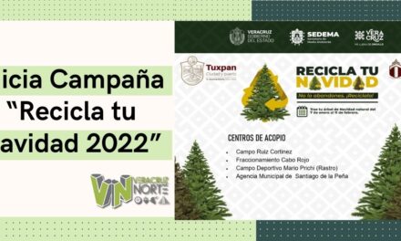 Inicia Campaña “Recicla tu Navidad 2022”