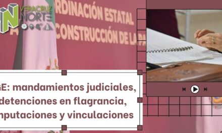 FGE: mandamientos judiciales, detenciones en flagrancia, imputaciones y vinculaciones