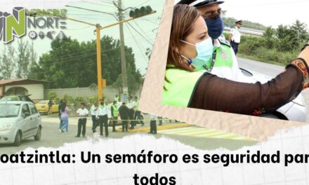 Coatzintla: Un semáforo es seguridad para todos