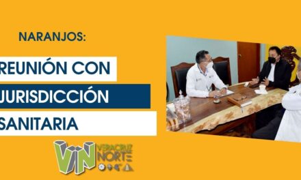 NARANJOS: REUNIÓN CON JURISDICCIÓN SANITARIA